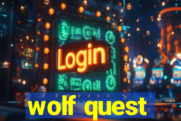 wolf quest